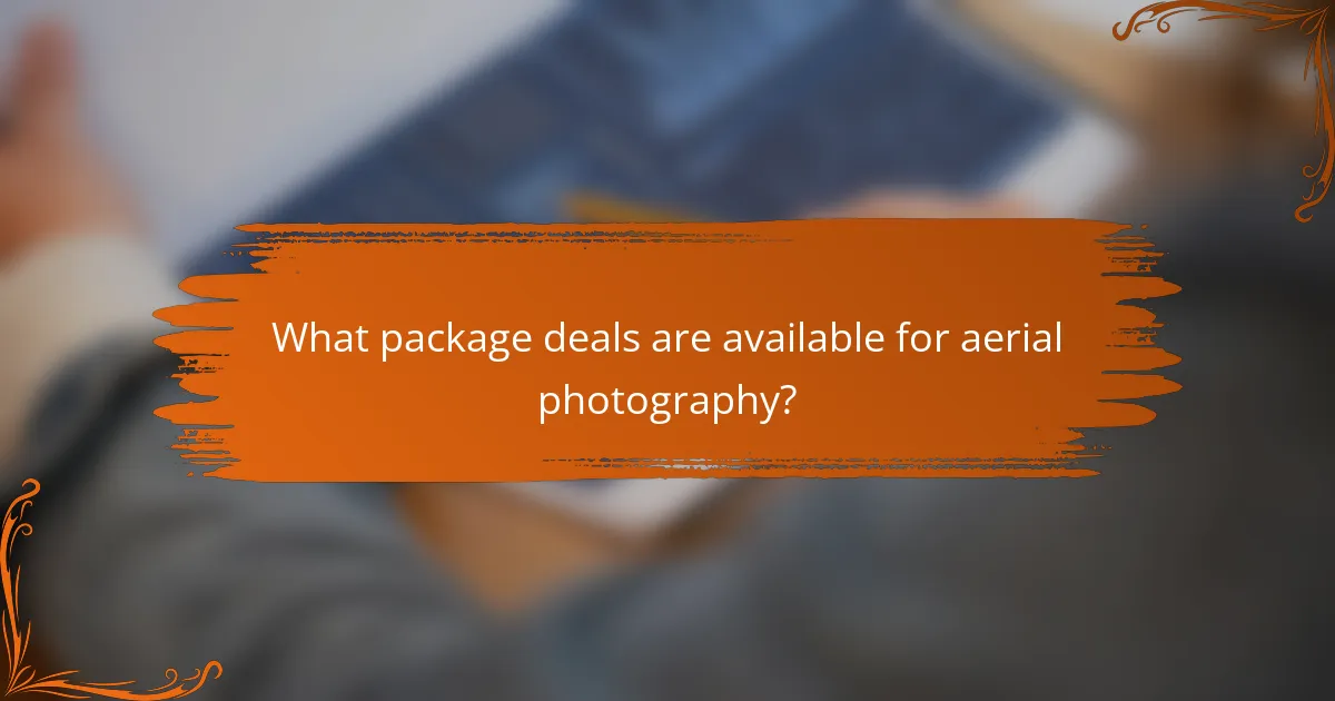 What package deals are available for aerial photography?